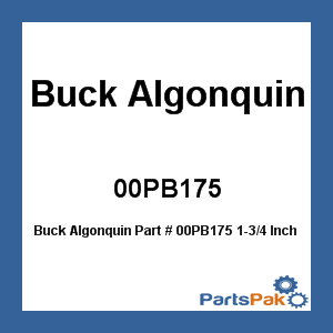 Buck Algonquin 00PB175; 1-3/4 Inch X 3 Inch Brass Stuffing Box