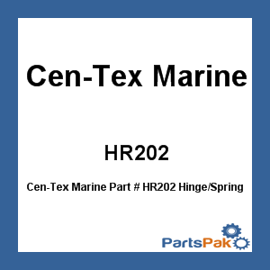 Cen-Tex Marine HR202; Hinge/Spring Assembly Replacement