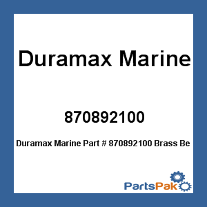 Duramax Marine 870892100; Brass Bearing 3.500 X 4.250 Dine