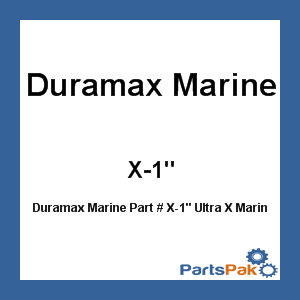Duramax Marine X-1 inch; Ultra X Marine Package 1 Inch 10 Lb