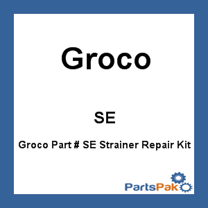 Groco SE; Strainer Repair Kit