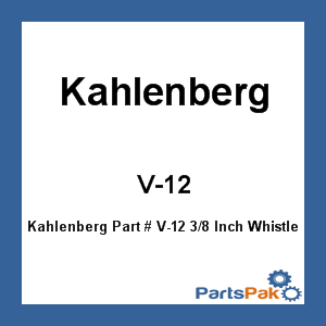 Kahlenberg V-12; 3/8 Inch Whistle Valve