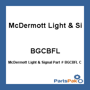 McDermott Light & Signal BGCBFL; Complete Lamp Assembly