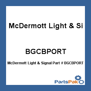 McDermott Light & Signal BGCBPORT; Lamp Assembly Complete