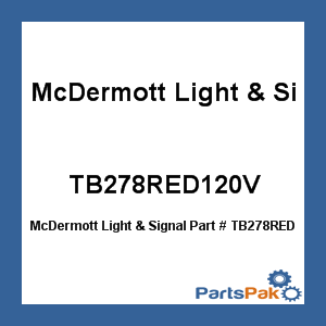 McDermott Light & Signal TB278RED120V; Led All Round Light Red
