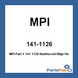 MPI 141-1126; Reinforced Bilge Flex Hose 1-1/2X50