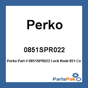 Perko 0851SPR022; Lock Knob 851 Control