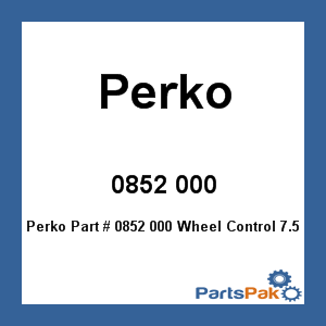 Perko 0852 000; Wheel Control 7.5 Inch