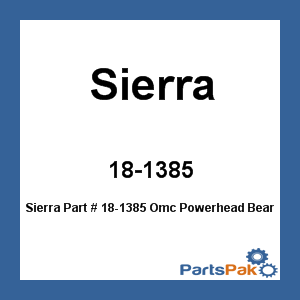 Sierra 18-1385; OMC Powerhead Bearing Kit