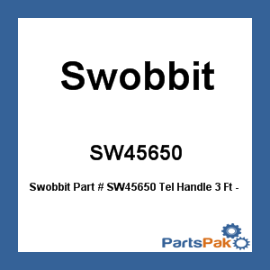 Swobbit SW45650; Tel Handle 3 Ft -6 Ft
