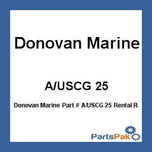 Donovan Marine A/USCG 25; Rental Raft-Do Not Order