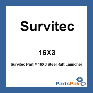 Survitec 16X3; Steel Raft Launcher