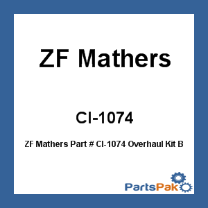 ZF Mathers CI-1074; Overhaul Kit Booster