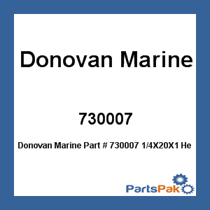 Donovan Marine 730007; 1/4X20X1 Hex Machine Screw