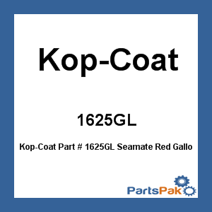 Kop-Coat 1625GL; Seamate Red Gallon