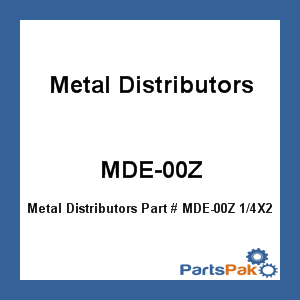 Metal Distributors MDE-00Z; 1/4X2 inch Zinc Only F/Mde-00