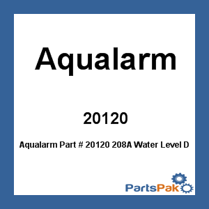 Aqualarm 20120; 208A Water Level Detector