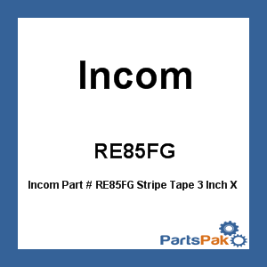 Incom RE85FG; Stripe Tape 3 Inch X50 Ft -Green