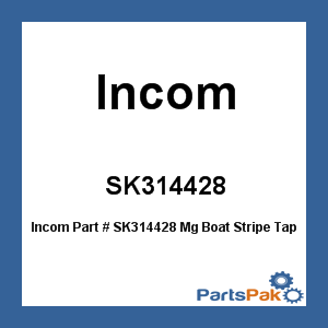 Incom SK314428; Mg Boat Stripe Tape Cntr