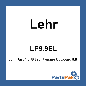 Lehr LP9.9EL; Propane Outboard Motor 9.9 HP 20 Inch Long Shaft Electric Start