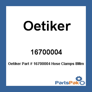 Oetiker 16700004; Hose Clamps 8Mm -100/Bag