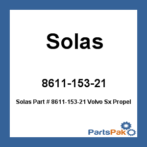 Solas 8611-153-21; Volvo Sx Propeller 21P