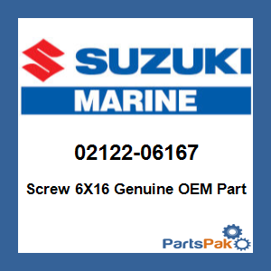 Suzuki 02122-06167 Screw 6X16; 02122-06167-000