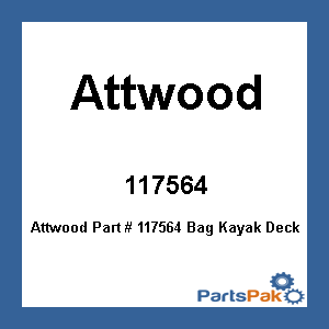 Attwood 117564; Bag Kayak Deck