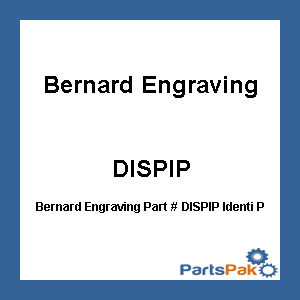 Bernard Engraving DISPIP; Identi Plate Display