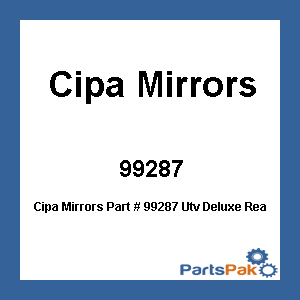 Cipa Mirrors 99287; Utv Deluxe Rearview Mirror
