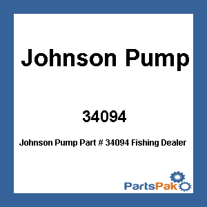 Johnson Pump 34094; Fishing Dealer Promo Kit