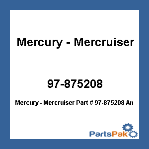 Quicksilver 97-875208; Anode Replaces Mercury / Mercruiser