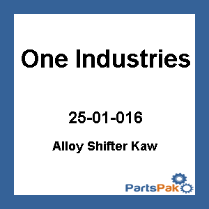 One Industries 25-01-016; Alloy Shifter Kawasaki