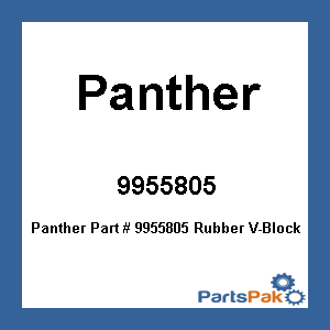 Panther 9955805; Rubber V-Block
