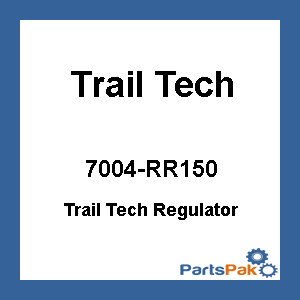 Trail Tech 7004-RR150; Trail Tech Regulator