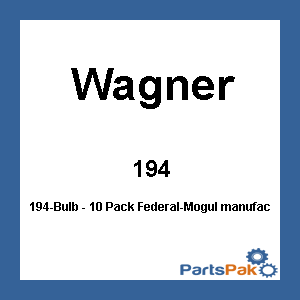 Wagner 194; 194 Light Bulb - 10 Pack