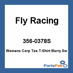 Fly Racing 356-0378S; Womens Corp Tee T-Shirt Berry Sm