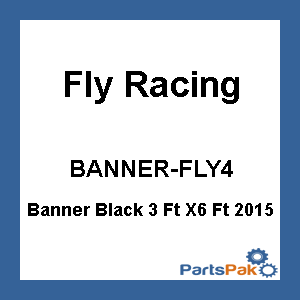 Fly Racing NEW F-RACE BLACK 3X6; Banner Black 3 Ft X6 Ft 2015