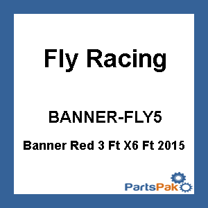 Fly Racing NEW F-RACE RED 3X6; Banner Red 3 Ft X6 Ft 2015