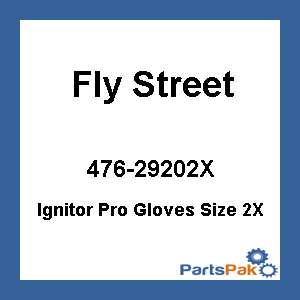 Fly Street 5884 476-2920_6; Ignitor Pro Gloves Size 2X