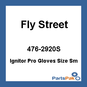 Fly Street 5884 476-2920_2; Ignitor Pro Gloves Size Sm