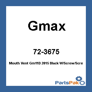 Gmax G011064; Mouth Vent Gm11D 2015 Black W / Screw / Screen