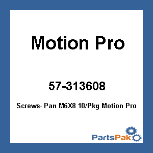 Motion Pro 31-3608; Screws- Pan M6X8 10-Packg Motion Pro