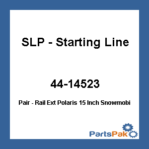 SLP - Starting Line Products 31-80; Pair - Rail Ext Fits Polaris 15 Inch Snowmobile