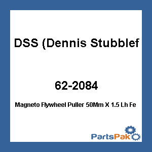 DSS (Dennis Stubblefield Sales) MP48; Magneto Flywheel Puller 50Mm X 1.5 Lh Female