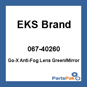 EKS Brand 067-40260; Go-X Anti-Fog Lens Green / Mirror