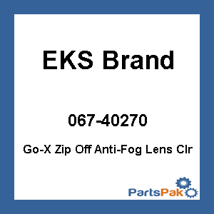 EKS Brand 067-40270; Go-X Zip Off Anti-Fog Lens Clr