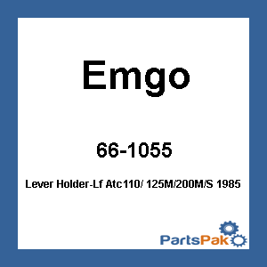 Emgo 34-37232; Lever Holder-Lf Atc110/125M / 200M / S 1985