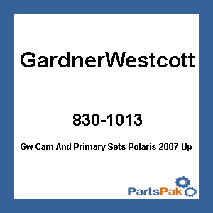 GardnerWestcott P-10-12-01; Gw Cam And Primary Sets Fits Polaris 2007-Up Tc Softail Models