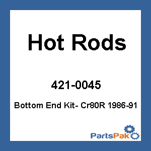 Hot Rods CBK0045; Bottom End Kit- Cr80R 1986-91